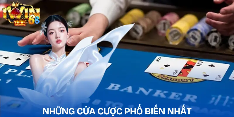 cach-choi-baccarat-cac-cua-cuoc