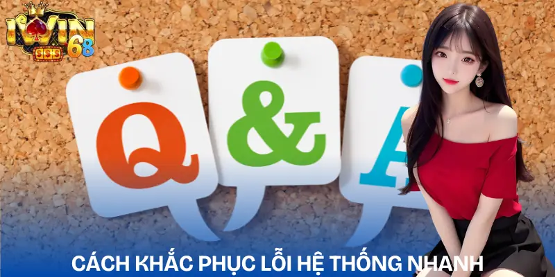cau-hoi-thuong-gap-iwin88-loi-he-thong