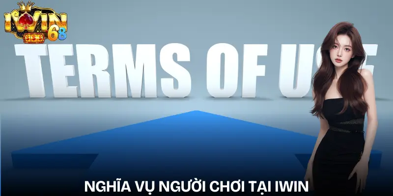 dieu-khoan-dien-kien-iwin-nghia-vu