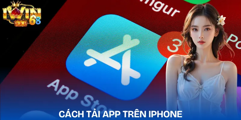 tai-app-iwin-cach-tai-app-iwin88-tren-iphone-va-ipad
